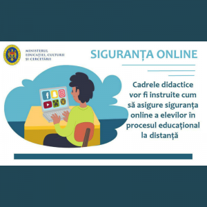 Cadrele didactice vor fi instruite cum să asigure siguranța online a elevilor în procesul educațional la distanță