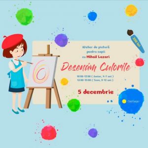 Atelier de pictură pentru copii cu Mihail Lazari!