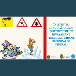 În atenția conducătorilor instituțiilor de învățământ preșcolar, primar, secundar și general