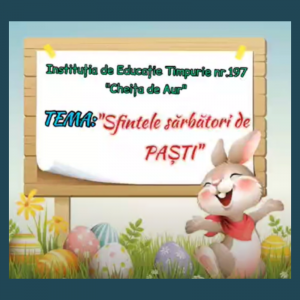Copiii din IET nr. 197 va doresc un Paste fericit!