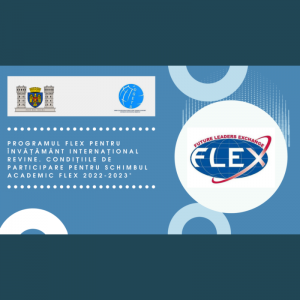 Programul FLEX pentru Învățământ Internațional revine. Condițiile de participare pentru schimbul Academic FLEX 2022-2023″