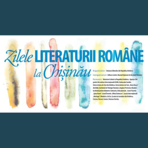 Vă invităm la a șasea ediție a Zilelor Literaturii Române la Chișinău