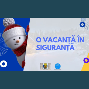 O Vacanță în Siguranță!