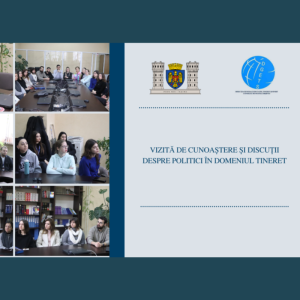 Vizită de cunoaștere și discuții despre politici în domeniul tineret