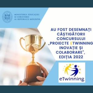 Au fost desemnați câștigătorii concursului „Proiecte eTwinning. Inovație și Colaborare”, ediția 2022