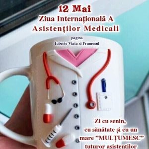 La Mulți Ani de Ziua Internațională a Asistenților Medicali