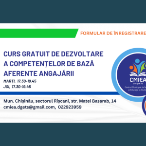 Curs de dezvoltare a competențelor aferente angajării